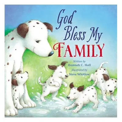 "God Bless My Family" - "" ("Hall Hannah")(Board Books)