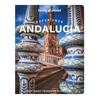 "Lonely Planet Experience Andalucia 1" - "" ("Flores Watson Fiona")(Paperback)