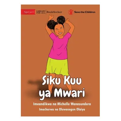 "Misha's Big Day - Siku Kuu ya Mwari" - "" ("Wanasundera Michelle")(Paperback)