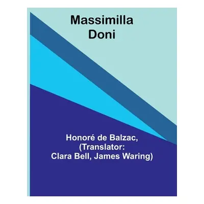 "Massimilla Doni" - "" ("de Balzac Honor")(Paperback)