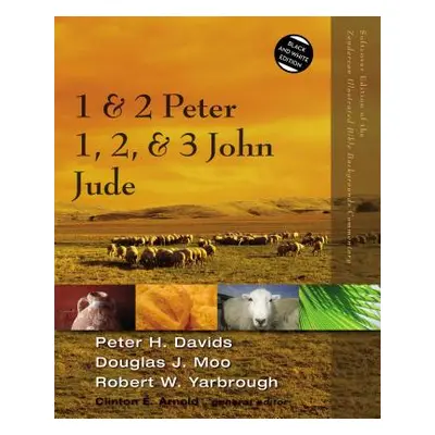 "1 and 2 Peter, Jude, 1, 2, and 3 John" - "" ("Davids Peter H.")(Paperback)