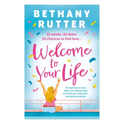 "Welcome to Your Life" - "" ("Rutter Bethany")(Paperback / softback)