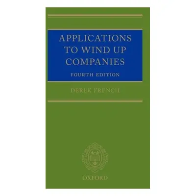 "Applications to Wind Up Companies" - "" ("French Derek")(Pevná vazba)