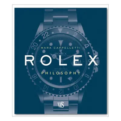 "Rolex Philosophy" - "" ("Cappelletti Mara")(Pevná vazba)