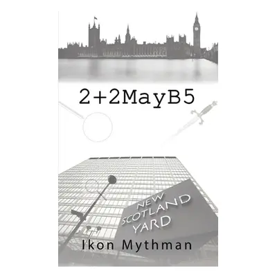 "2+2MayB5" - "" ("Mythman Ikon")(Paperback)