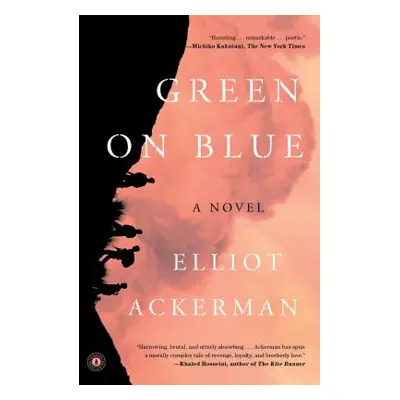 "Green on Blue" - "" ("Ackerman Elliot")(Paperback)