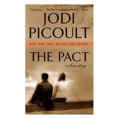 "The Pact: A Love Story" - "" ("Picoult Jodi")(Mass Market Paperbound)