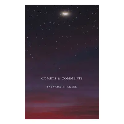 "Comets & Comments" - "" ("Shakeel Tayyaba")(Paperback)