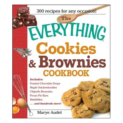 "The Everything Cookies & Brownies Cookbook" - "" ("Audet Marye")(Paperback)