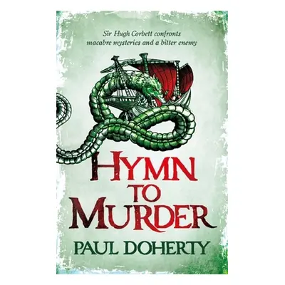 "Hymn to Murder (Hugh Corbett 21)" - "" ("Doherty Paul")(Paperback)