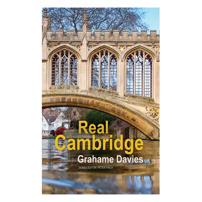 "Real Cambridge" - "" ("Davies Grahame")(Paperback)