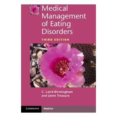 "Medical Management of Eating Disorders" - "" ("Birmingham C. Laird")(Paperback)