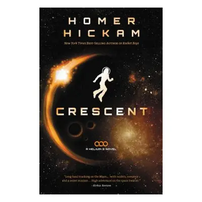 "Crescent" - "" ("Hickam Homer")(Paperback)