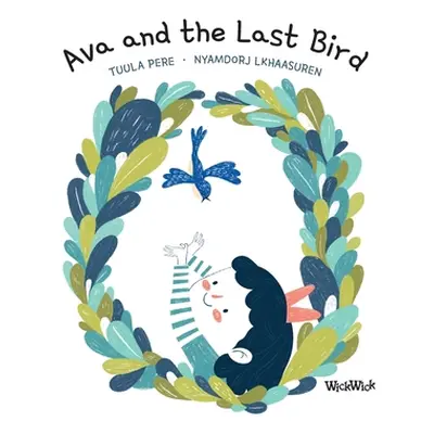 "Ava and the Last Bird" - "" ("Pere Tuula")(Pevná vazba)