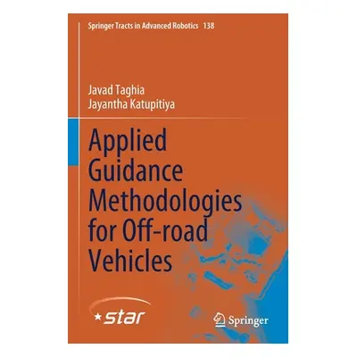 "Applied Guidance Methodologies for Off-Road Vehicles" - "" ("Taghia Javad")(Paperback)