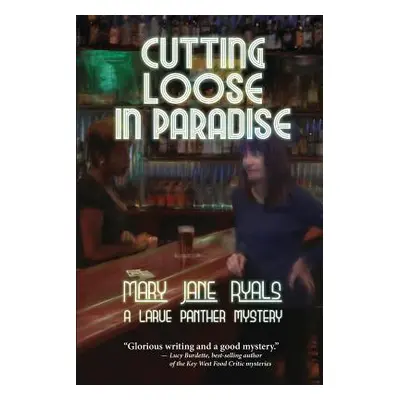 "Cutting Loose in Paradise" - "" ("Ryals Mary Jane")(Paperback)