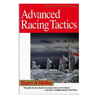 "Advanced Racing Tactics" - "" ("Walker Stuart H.")(Paperback)