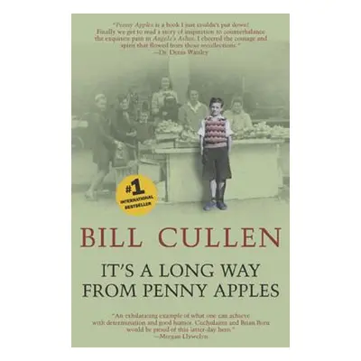 "It's a Long Way from Penny Apples" - "" ("Cullen Bill")(Paperback)