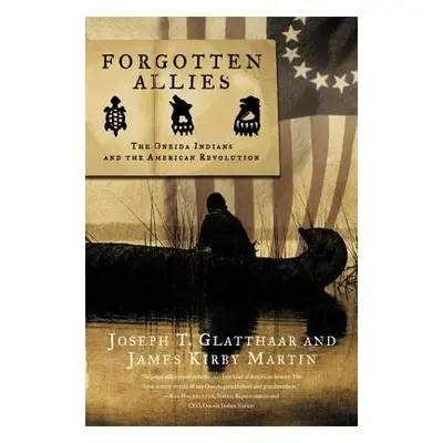 "Forgotten Allies" - "" ("Glatthaar Joseph")(Paperback)