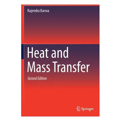 "Heat and Mass Transfer" - "" ("Karwa Rajendra")(Paperback)