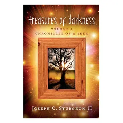 "Treasures Of Darkness: Volume 1" - "" ("Sturgeon Joseph")(Paperback)