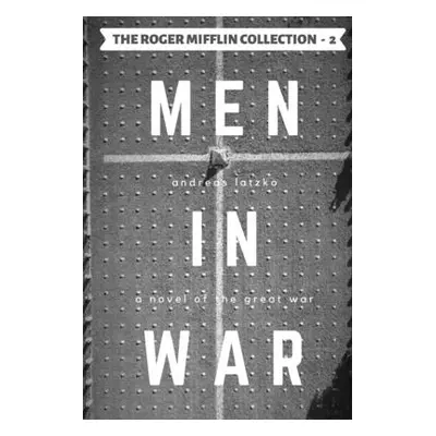 "Men in War" - "" ("Latzko Andreas")(Paperback)