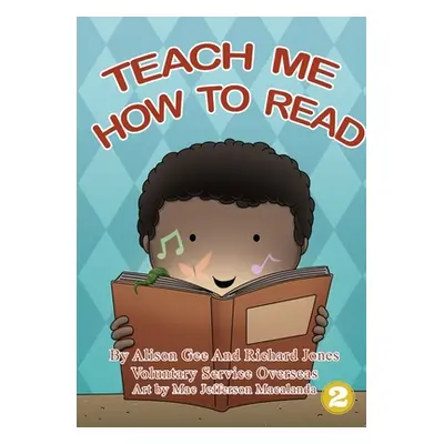 "Teach Me to Read" - "" ("Voluntary Service Overseas")(Paperback)