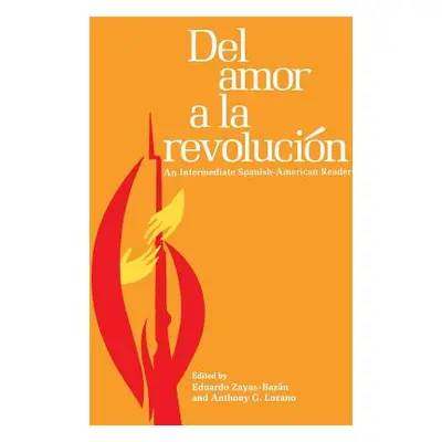 "del Amor La Revolucin" - "" ("Lozano Anthony G.")(Paperback)