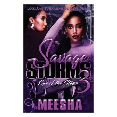 "Savage Storms 3" - "" ("Meesha")(Paperback)