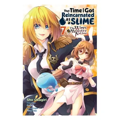 "That Time I Got Reincarnated as a Slime, Vol. 7 (Manga): The Ways of the Monster Nation" - "" (