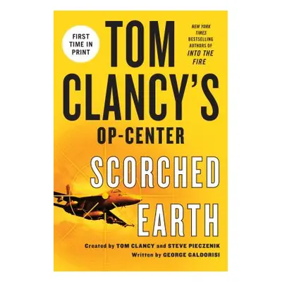 "Tom Clancy's Op-Center: Scorched Earth" - "" ("Galdorisi George")(Paperback)