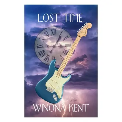 "Lost Time" - "" ("Kent Winona")(Paperback)