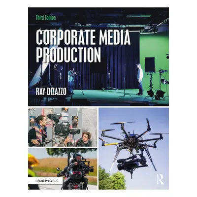 "Corporate Media Production" - "" ("Dizazzo Ray")(Paperback)