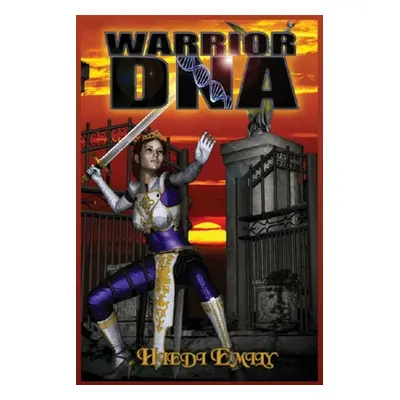 "Warrior DNA" - "" ("Emily Hiedi")(Paperback)