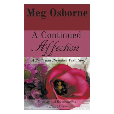 "A Continued Affection" - "" ("Osborne Meg")(Paperback)