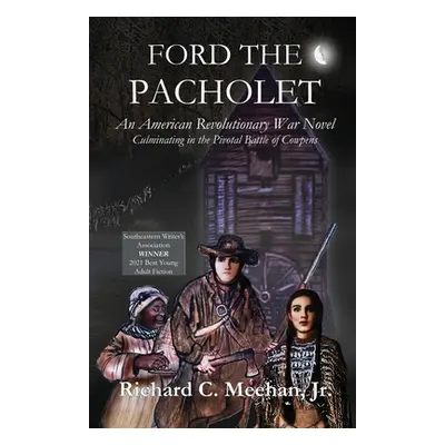 "Ford the Pacholet" - "" ("Meehan Richard C.")(Paperback)