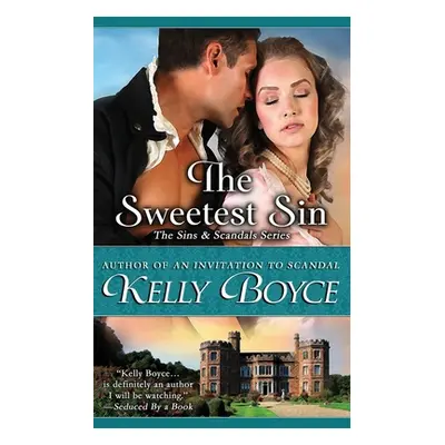 "The Sweetest Sin" - "" ("Boyce Kelly")(Paperback)