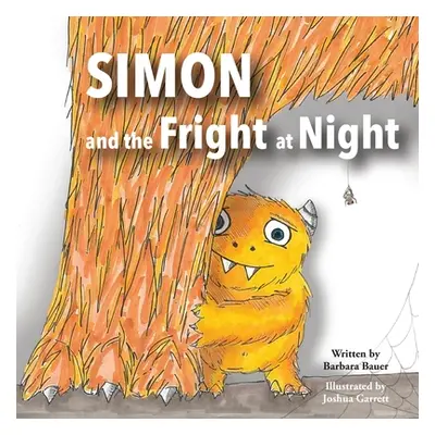 "Simon and the Fright at Night" - "" ("Bauer Barbara")(Paperback)