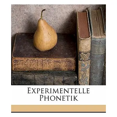 "Experimentelle Phonetik" - "" ("Panconcelli-Calzia Giulio")(Paperback)