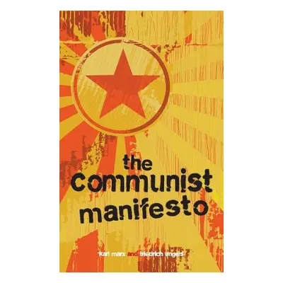 "The Communist Manifesto" - "" ("Marx Karl")(Pevná vazba)