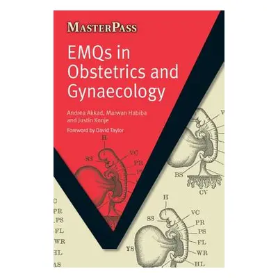 "Emqs in Obstetrics and Gynaecology: Pt. 1, McQs and Key Concepts" - "" ("Akkad Andrea")(Paperba