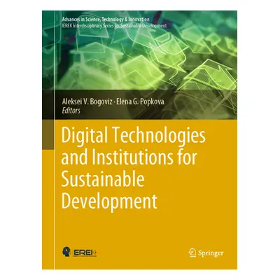 "Digital Technologies and Institutions for Sustainable Development" - "" ("Bogoviz Aleksei V.")(