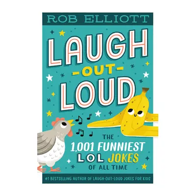 "Laugh-Out-Loud: The 1,001 Funniest LOL Jokes of All Time" - "" ("Elliott Rob")(Paperback)