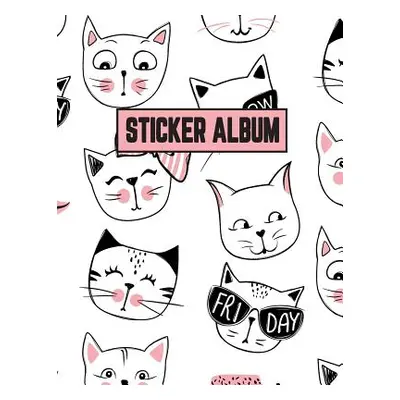 "Sticker Album: Sticker Activity Book Permanent Sticker Book 8.5 x 11 Large" - "" ("Sky Marry")(