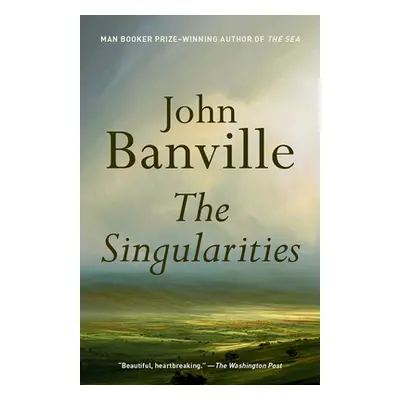 "The Singularities" - "" ("Banville John")(Paperback)