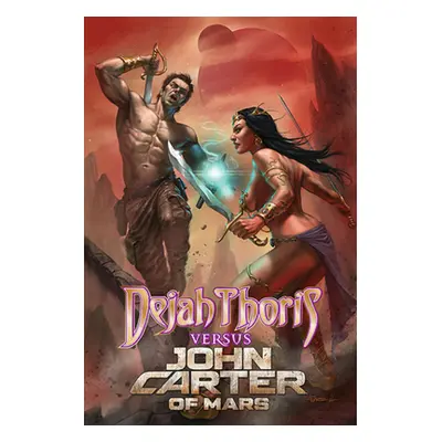 "Dejah Thoris Vs John Carter" - "" ("Abnett Dan")(Paperback)