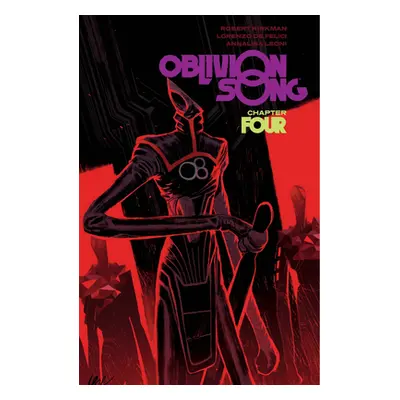 "Oblivion Song by Kirkman & de Felici Volume 4" - "" ("Kirkman Robert")(Paperback)