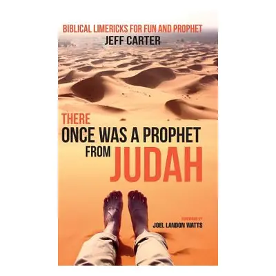 "There Once Was a Prophet from Judah" - "" ("Carter Jeff")(Pevná vazba)