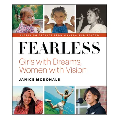 "Fearless: Girls with Dreams, Women with Vision" - "" ("McDonald Janice")(Pevná vazba)