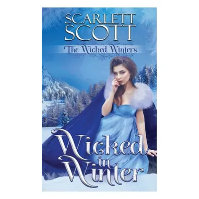 "Wicked in Winter" - "" ("Scott Scarlett")(Paperback)